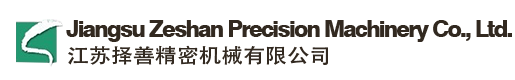 Jiangsu Zeshan Precision Machinery Co., Ltd.